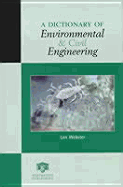 A Dictionary of Environmental and Civil Engineering