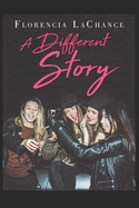 A Different Story: Weekend With Karo - A Novella