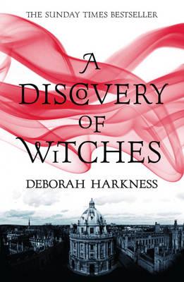 A Discovery of Witches - Harkness, Deborah E