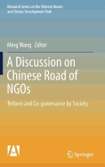 A Discussion on Chinese Road of NGOs: Reform and Co-Governance by Society