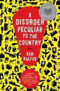 A Disorder Peculiar to the Country