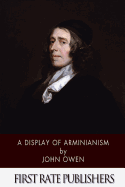 A Display of Arminianism