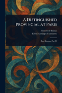 A Distinguished Provincial at Paris