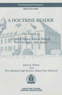 A Doctrine Reader: The Navies of United States, Great Britain, France, Italy, and Spain