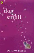 A Dog So Small