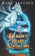 A Dragon's Heart for Santaclaws