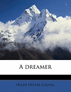 A Dreamer; Volume 3