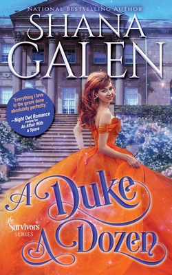 A Duke a Dozen - Galen, Shana