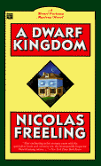 A Dwarf Kingdom - Freeling, Nicholas