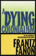 A Dying Colonialism