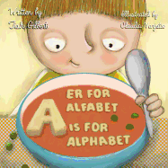 A er for alfabet/ A is for alphabet