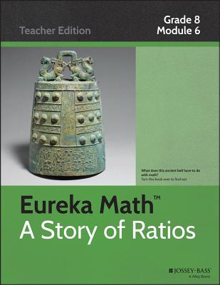 A Eureka Math, a Story of Ratios: Linear Functions - Common Core
