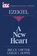 A Ezekiel: A New Heart