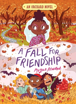 A Fall for Friendship - Atwood, Megan