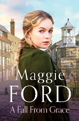 A Fall from Grace: An enthralling saga of love and loss - Ford, Maggie