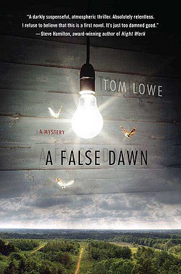 A False Dawn - Lowe, Tom