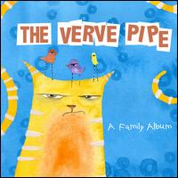 A  Family Album - The Verve Pipe