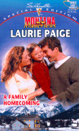 A Family Homecoming: Montana Mavericks: Return to Whitehorn - Paige, Laurie