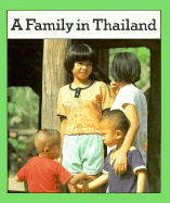 A Family in Thailand - Thomson, Ruth, and Thomson, Neil