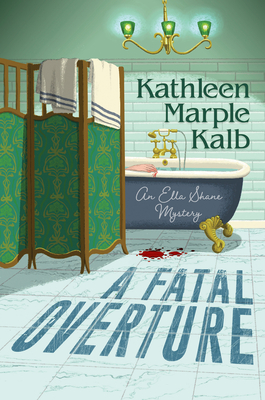 A Fatal Overture - Marple Kalb, Kathleen