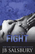 A Father's Fight: Blake and Layla #2
