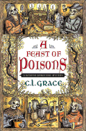 A Feast of Poisons: A Kathryn Swinbrooke Mystery - Grace, C L, and Doherty, Paul C