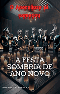 A Festa Sombria de Ano Novo