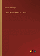 A Few Words About the Devil