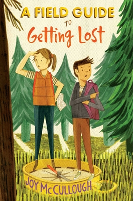 A Field Guide to Getting Lost - McCullough, Joy