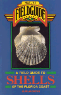 A Field Guide to Shells of the Florida Coast