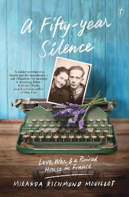 A Fifty-year Silence - Mouillot, Miranda Richmond
