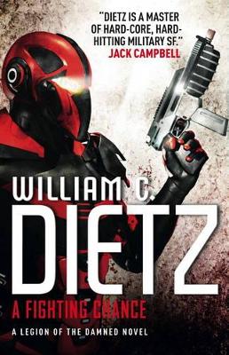 A Fighting Chance - Dietz, William C.