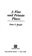 A Fine & Private Place - Beagle, Peter S