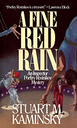 A Fine Red Rain: An Inspector Porfiry Rostnikov Mystery