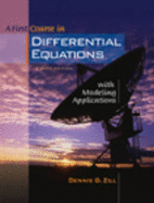 A First Course in Differential Equations with Modeling Applications - Zill, Dennis G