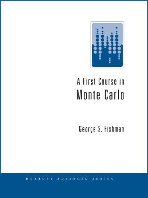 A First Course in Monte Carlo - Fishman, George