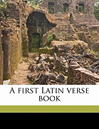 A First Latin Verse Book