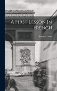 A First Lesson in French