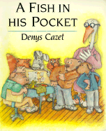 A Fish in His Pocket