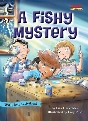 A Fishy Mystery - Harkrader, Lisa
