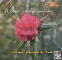 A Flower Is a Lovesome Thing - Vince Guaraldi Trio