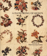 A Flowering of Quilts