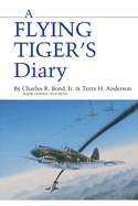 A Flying Tiger's Diary