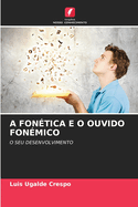 A Fontica E O Ouvido Fonmico