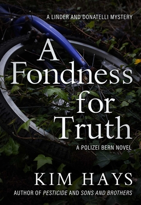 A Fondness for Truth - Hays, Kim