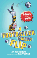 A Footballer Called Flip: Book 2