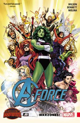 A-Force, Volume 0: Warzones! - Wilson, G Willow (Text by), and Bennett, Marguerite (Text by)