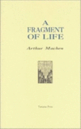 A Fragment of Life