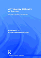 A Frequency Dictionary of Persian: Core Vocabulary for Learners