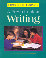 A Fresh Look at Writing